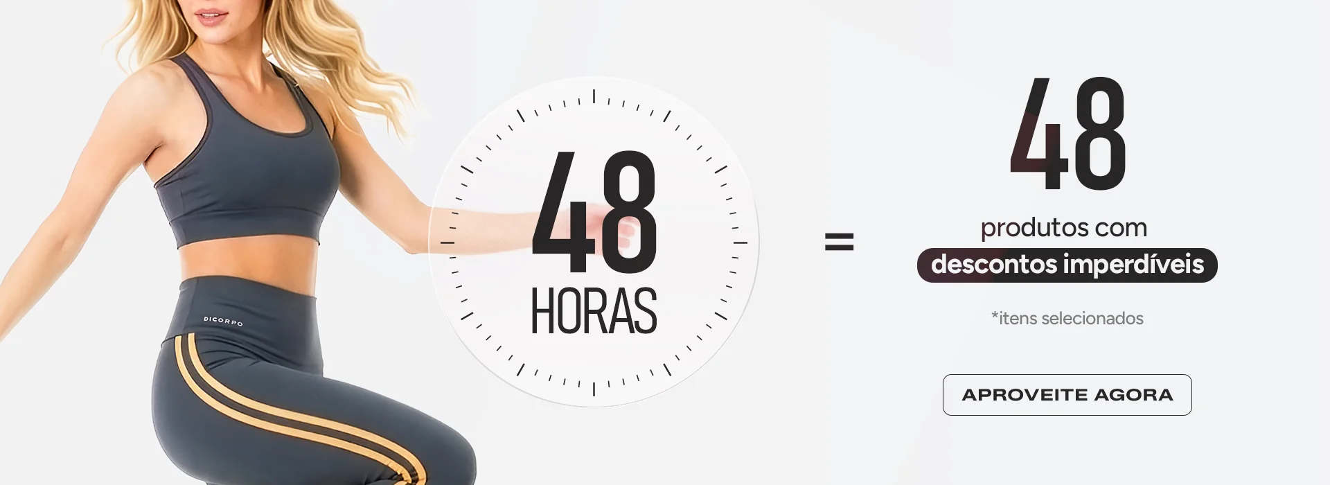 48 HORAS DE DESCONTOS IMPERDÍVEIS 