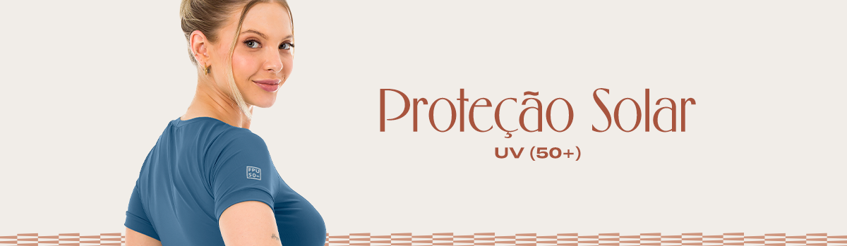 PROTEÇÃO UV